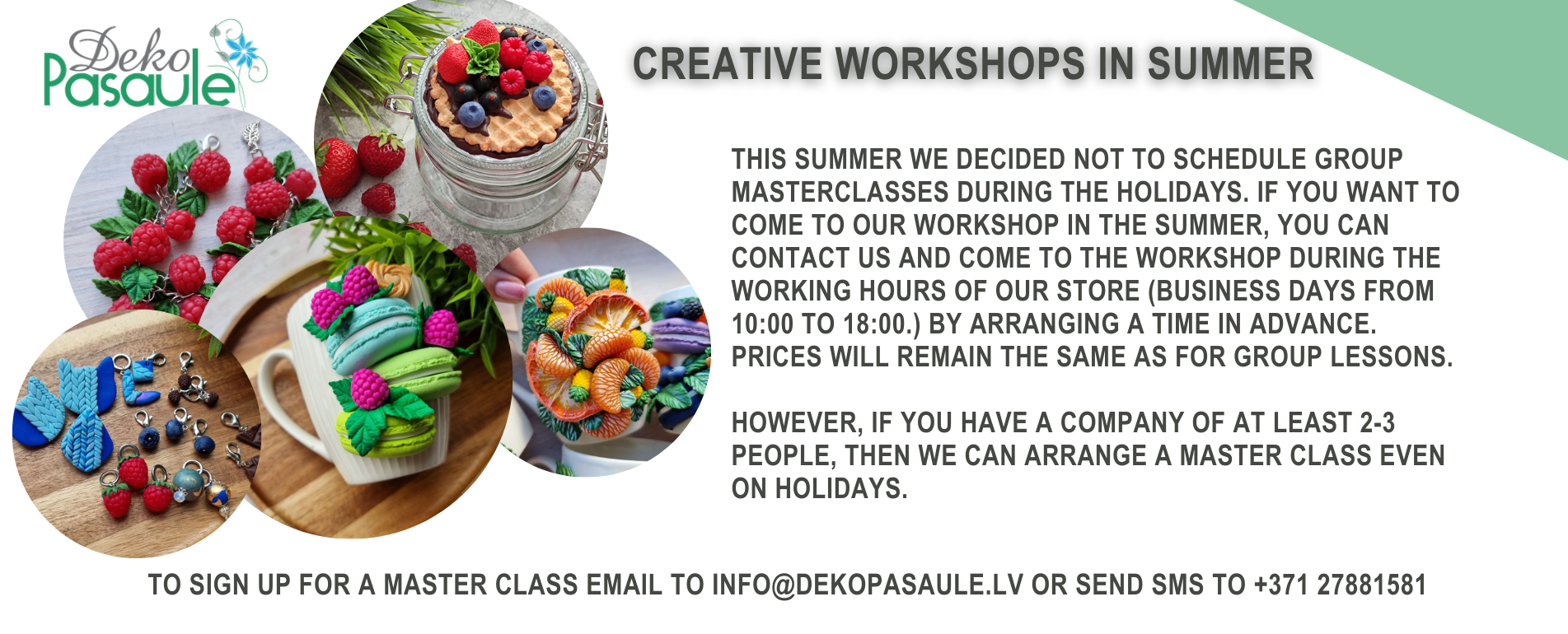 Summer workshops
